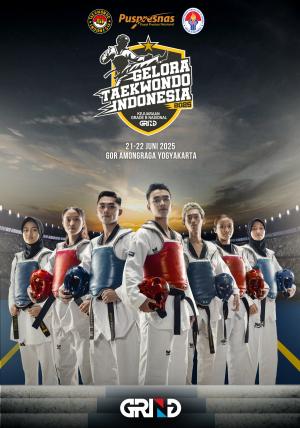 Kejuaraan GELORA TAEKWONDO INDONESIA CHAMPIONSHIP 2025 GRIND ti-hasyegyo.com